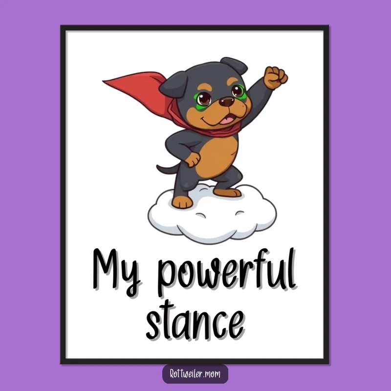 Funny Superhero Rottweiler Digital Art: Epic Canine Pose Print Gift