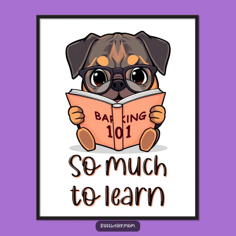Funny Rottweiler Barking 101 Digital Art: Intellectual Dog Decor Gift