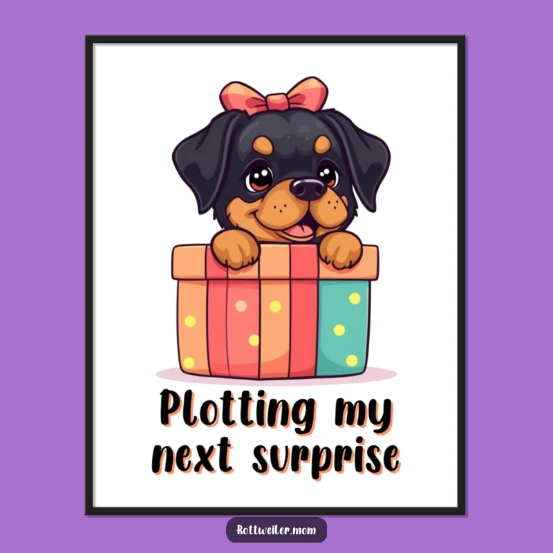 Funny Rottweiler Gift Box Poster: Joyful Dog Art for Celebrations