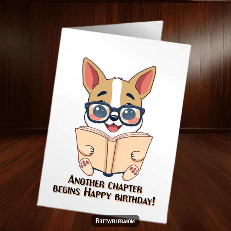 Funny Free Printable Birthday Card: Smiling dog with oversized glasses engrossed in a giant book, wishing happy birthday.