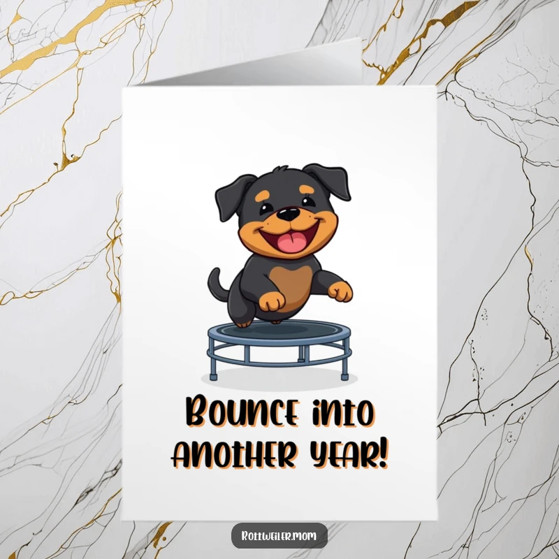 Funny Free Printable Birthday Card: Joyful Rottweiler puppy with a huge grin bounces high on a trampoline, mid-air celebration.