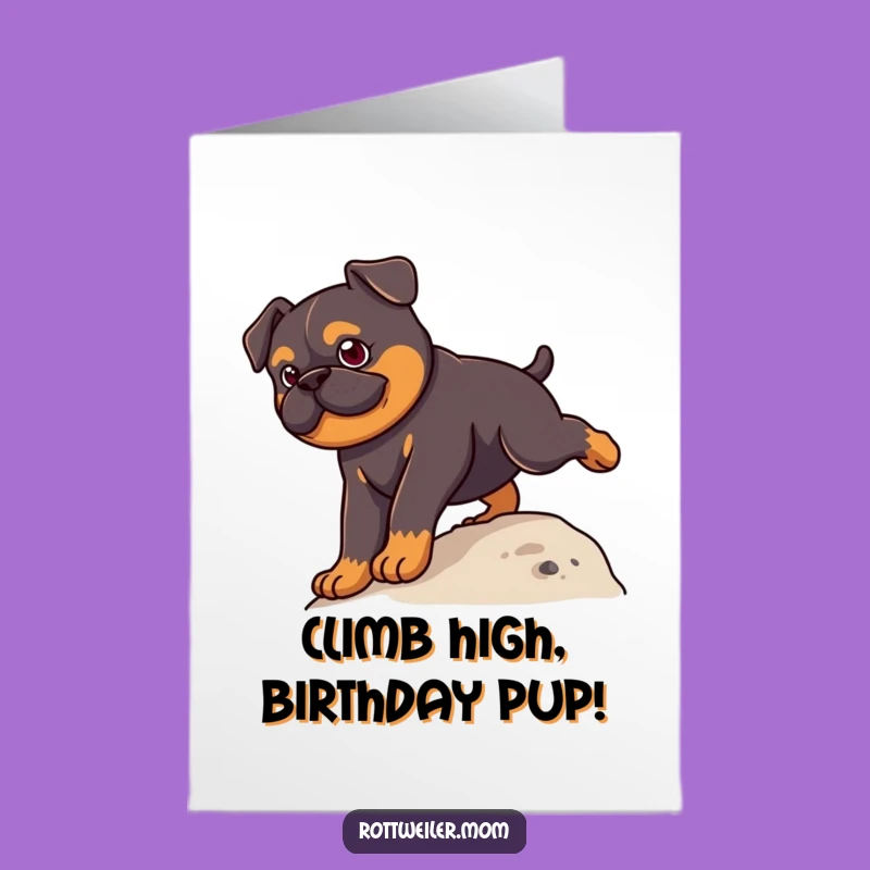 Free Printable Birthday Card: Determined Kawaii Rottweiler, Funny Climb Art, DIY Gift