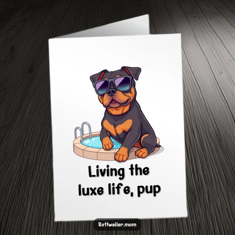Funny free printable birthday card: a rottweiler in oversized sunglasses lounges by a tiny pool, embodying birthday chill.