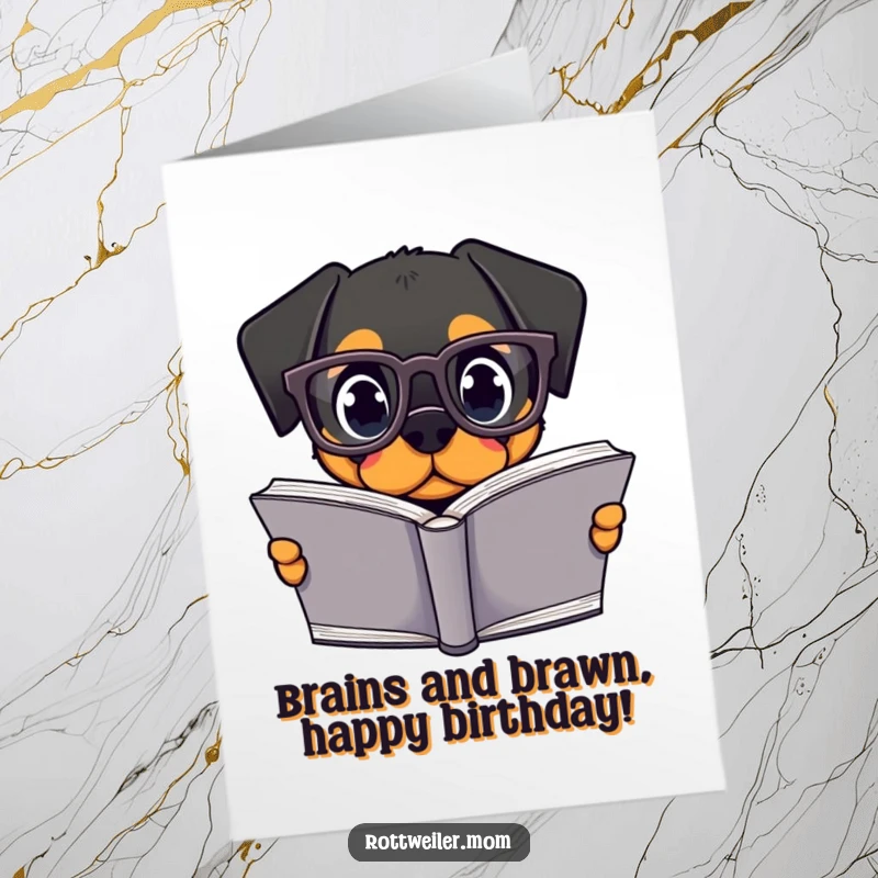 Funny Free Printable Birthday Card featuring a kawaii rottweiler in oversized glasses, engrossed in a giant book, ready to celebrate.