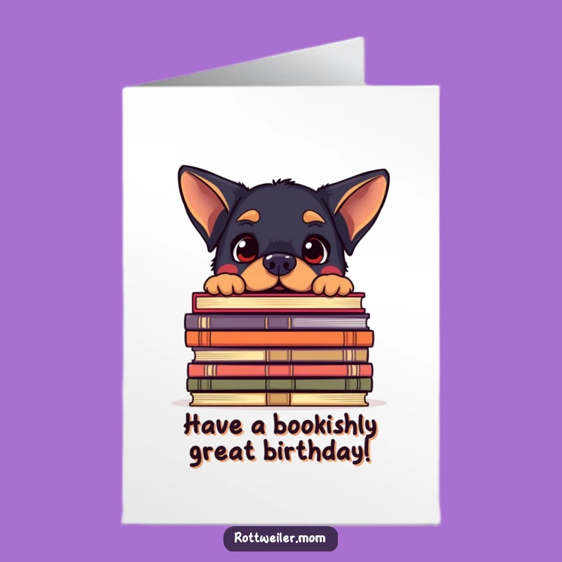 Free Printable Rottweiler Bookworm Birthday Card: Funny Dog Art, Downloadable Gift