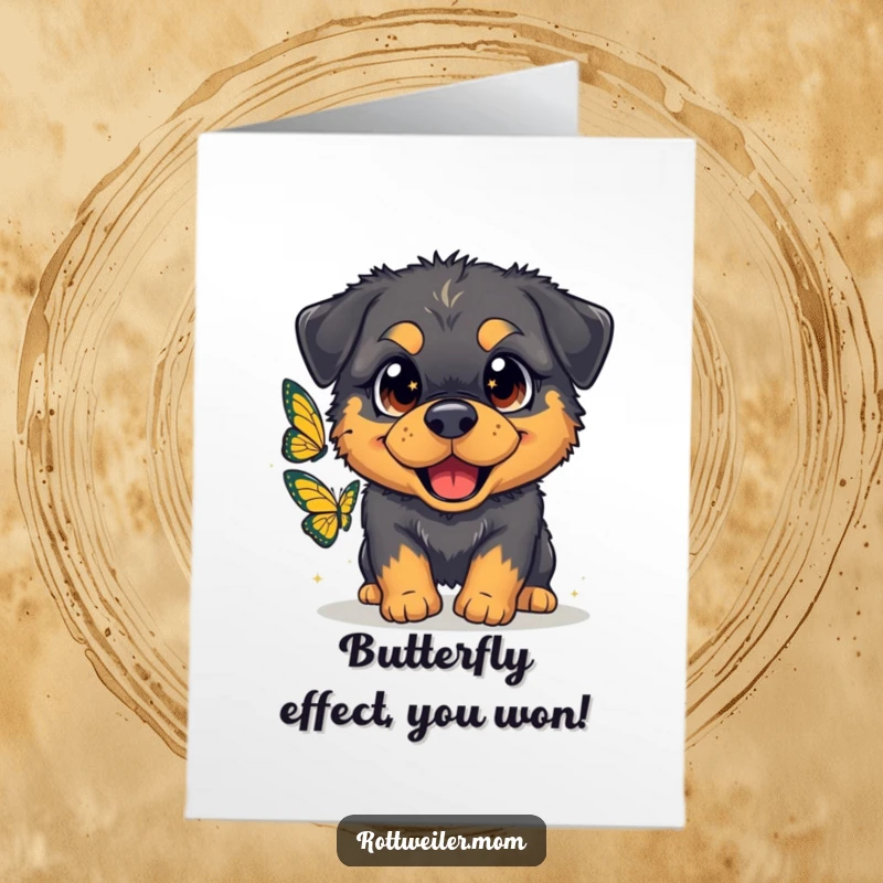 Funny Free Printable Congratulations Card: A fluffy Rottweiler with oversized, sparkling eyes gleefully chasing a butterfly.