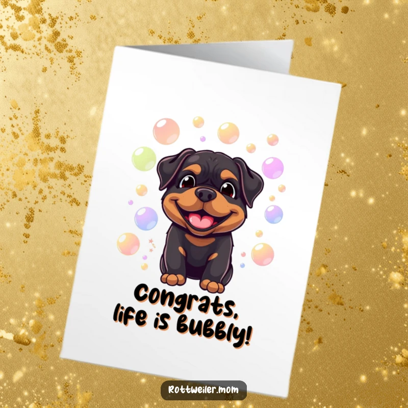 Funny Free Printable Congratulations Card: A smiling Rottweiler surrounded by colorful bubbles, celebrating achievements with lighthearted fun.