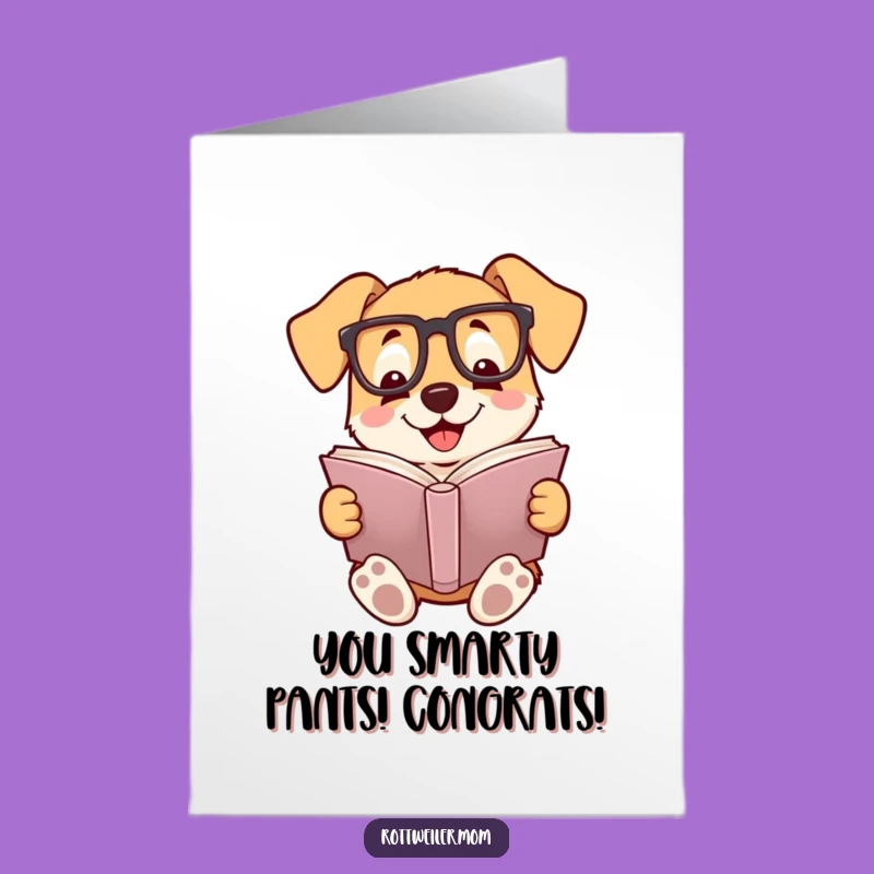 Free Printable Congrats Card: Smart Dog Reading, Funny Downloadable Gift for Achievers