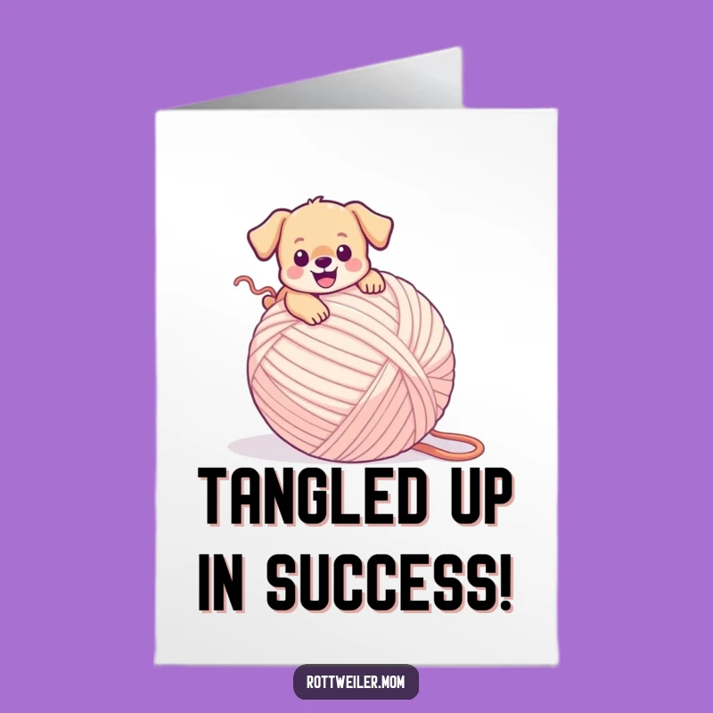 Free Printable Congrats Card: Yarn Puppy - Clumsy Dog Downloadable Gift