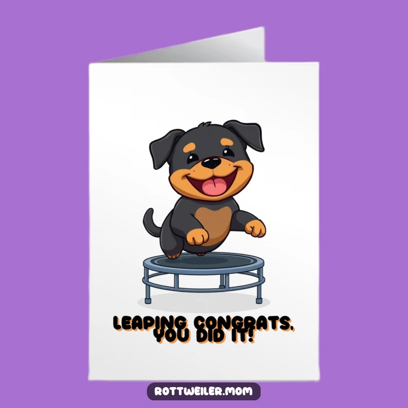 Free Printable Congratulations Card: Funny Rottweiler Puppy Success