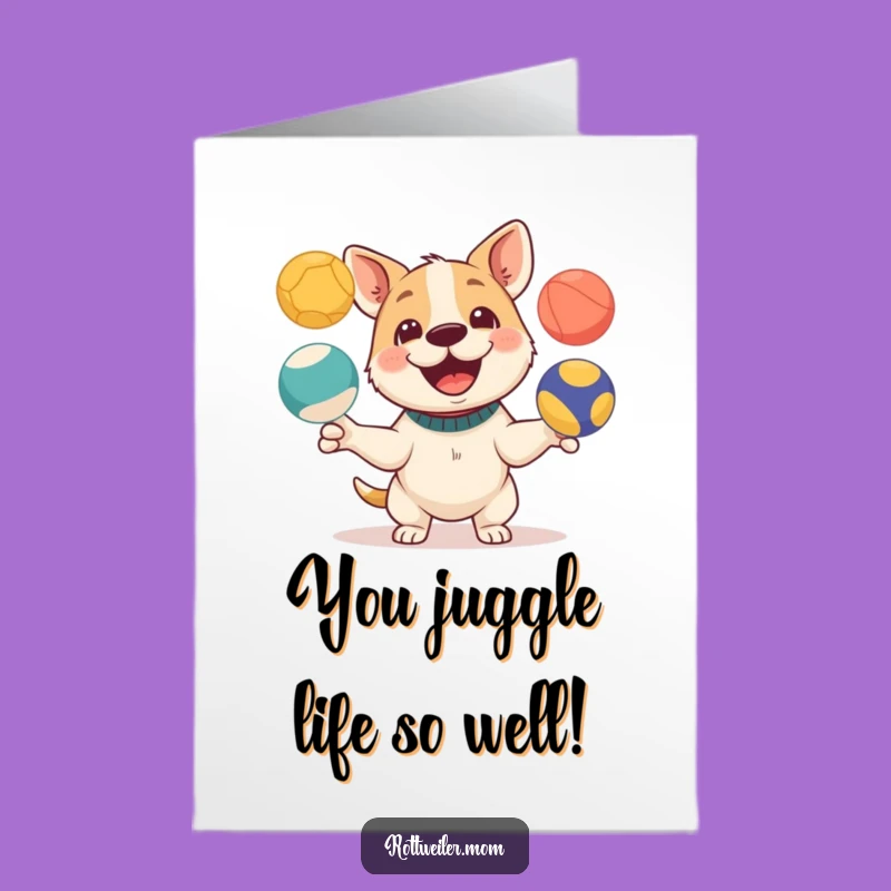 Free Printable Congrats Card: Talented Juggler Dog, Funny Downloadable Gift for Success