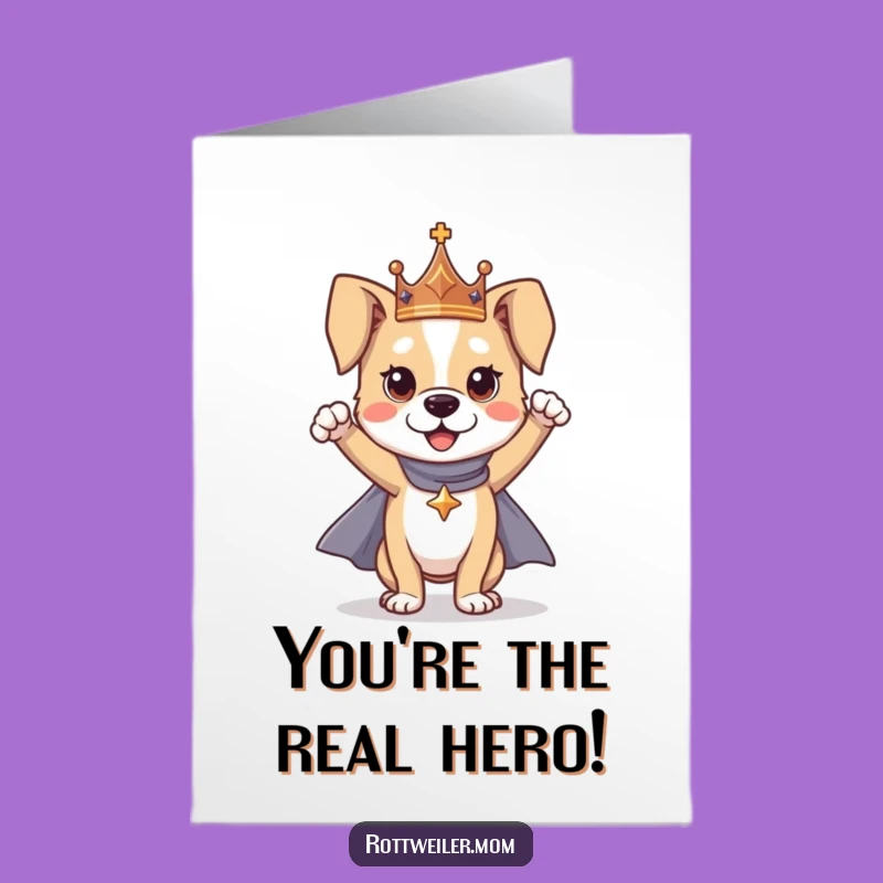 Free Printable Congrats Card: Hero Dog, Celebrate Victory Downloadable Gift