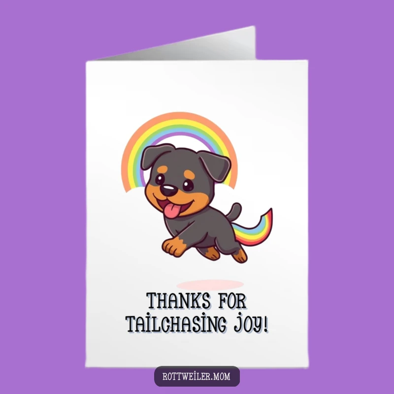Free Printable Kawaii Rottweiler Rainbow Thank You Card: Dog Chasing Funny Gift
