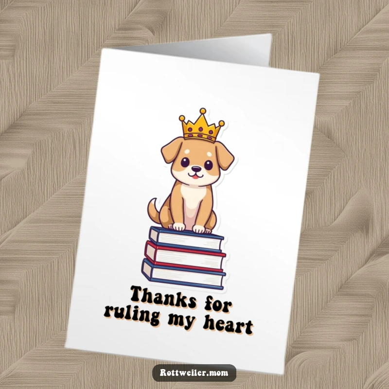 Funny Free Printable Thank You Card: Dog wearing a crown sits regally atop a stack of books, expressing thanks.