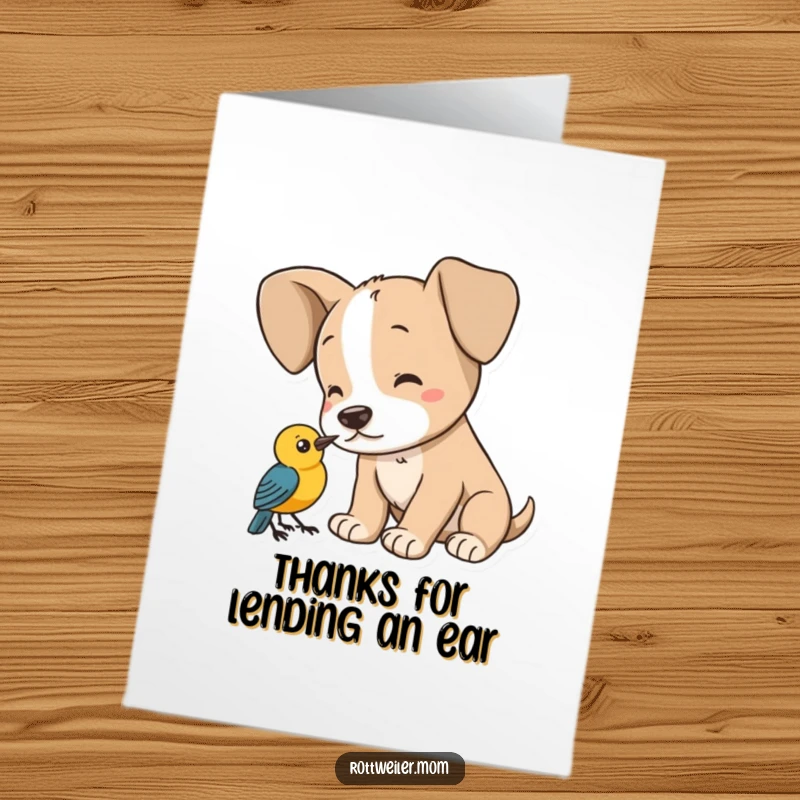 Funny Free Printable Thank You Card: A puppy with exceptionally large ears is listening closely to a little bird's chirping.