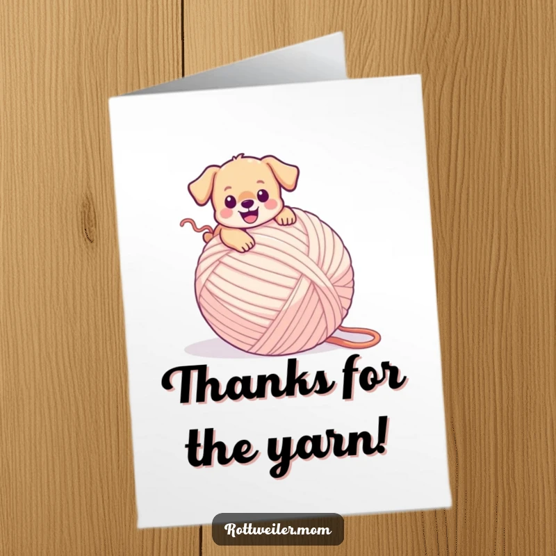 Funny Free Printable Thank You Card: A tiny puppy hilariously tripping over a giant yarn ball, embodying playful gratitude.