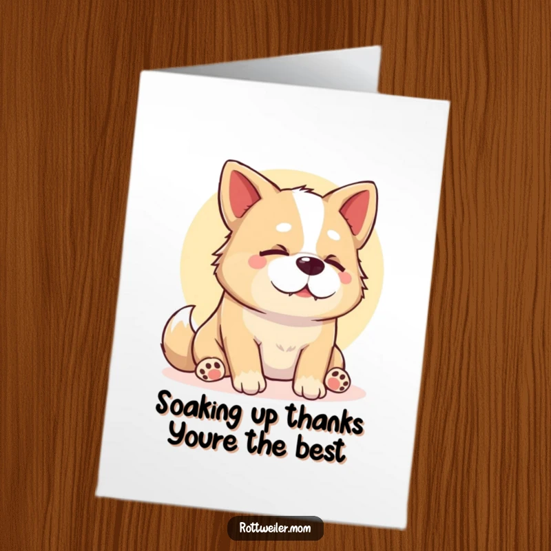 Funny Free Printable Thank You Card: stocky dog sighing in contentment while soaking up a warm sunbeam, a thank you indeed.