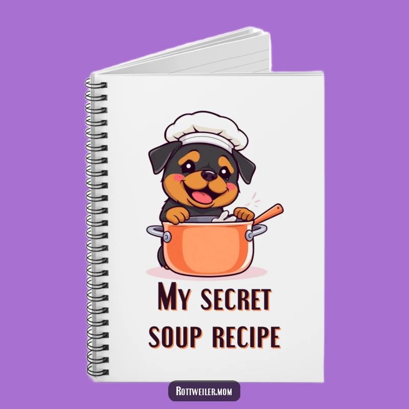 Funny Kawaii Rottweiler Chef Notebook: Stirring Pot, Recipe Journal Gift